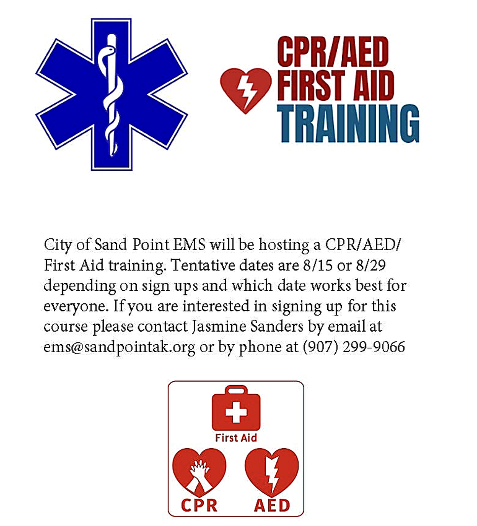 City of Sand Point EMS CPR, AED, and First Aid training notice with August tentative dates and contact information.
